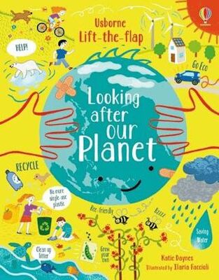 Lift-the-Flap Looking After Our Planet - 1