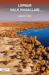 Lopnur Halk Masalları - Bengü Yayınları