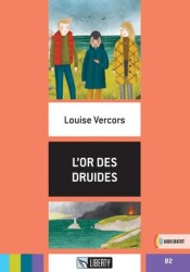 L`or Des Druides Lectures Liberty B2 - Liberty