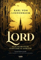 Lord - Alacakaranlık Öyküleri ve Şiirleri - Matiz Yayınevi