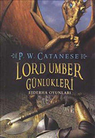 Lord Umber Günlükleri 2 Ejderha Günlükleri - Doğan Çocuk