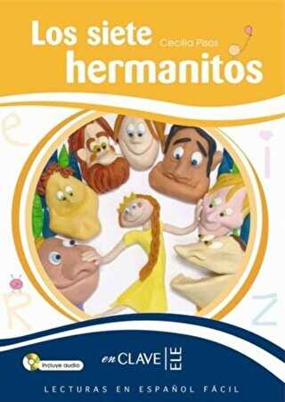 Los siete hermanitos +Audio descargable LEEF Nivel-3 7-10 yaş İspanyolca Okuma Kitabı