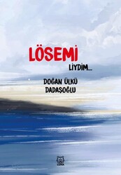 Lösemiliydim - Luna Yayınları