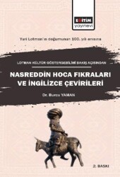 Lotman Kültür Göstergebilimi Bakış Açısından Nasreddin Hoca Fıkraları ve İngilizce Çevirileri - Eğitim Yayınevi - Bilimsel Eserler