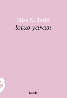 Lotus Yarası - 1
