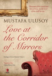 Love At The Corridor Of Mirrors - Kapı Yayınları