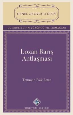 Lozan Barış Antlaşması - 1