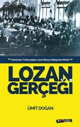 Lozan Gerçeği - Kripto Basım Yayın