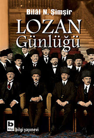 Lozan Günlüğü - Bilgi Yayınevi