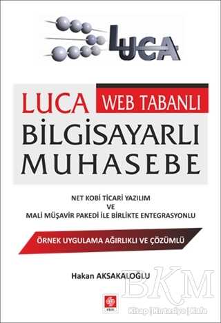 Luca Web Tabanlı Bilgisayarlı Muhasebe - Ekin Basım Yayın
