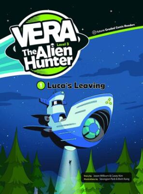 Luca’s Leaving - Vera The Alien Hunter 3 - 1