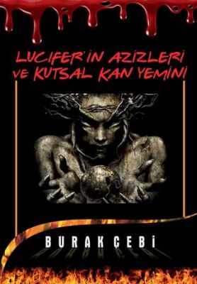 Lucifer’in Azizleri ve Kutsal Kan Yemini - 1