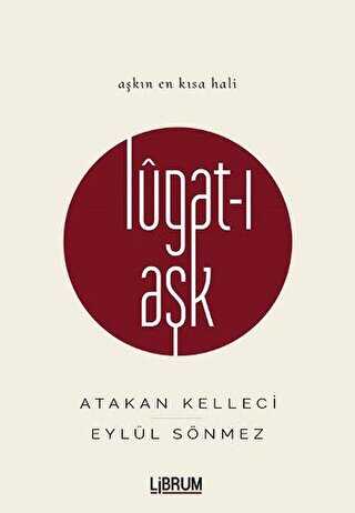 Lugat-ı Aşk - Librum Kitap