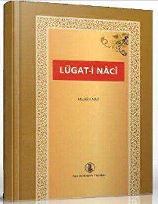 Lügat-i Naci - Türk Dil Kurumu Yayınları