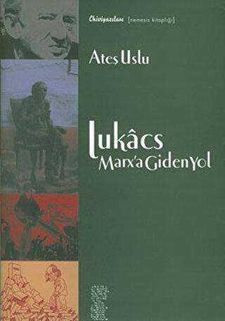 Lukacs Marx’a Giden Yol
