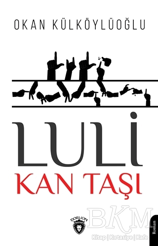Luli - Kan Taşı - Dorlion Yayınları