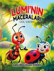 Lumi`nin Maceraları: Gül Vadisi - Od Kitap