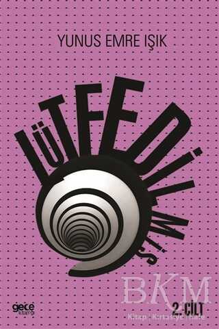 Lütfedilmiş 2. Cilt - Gece Kitaplığı