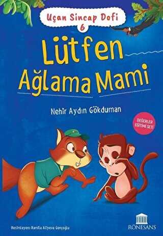 Lütfen Ağlama Mami - Rönesans Yayınları