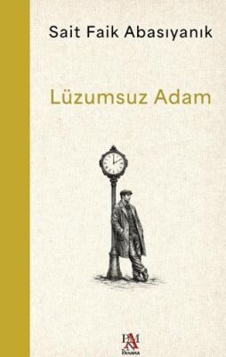 Lüzumsuz Adam - 1