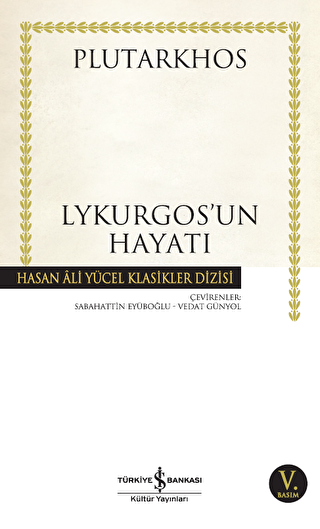 Lykurgos’un Hayatı - İş Bankası Kültür Yayınları
