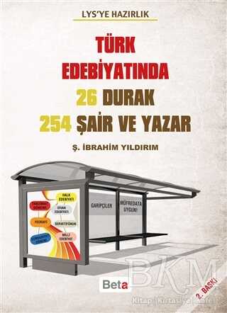 LYS`ye Hazırlık - Türk Edebiyatında 26 Durak 254 Şair ve Yazar
