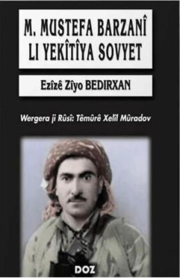 M. Mustefa Barzani Li Yekitiya Sovyet - 1