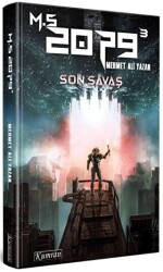 M.S. 2079 - 3: Son Savaş - Kumran Yayınları