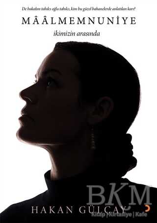 Maalmemnuniye - Cinius Yayınları