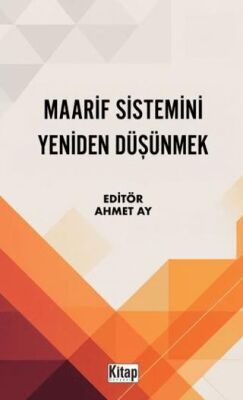 Maarif Sistemini Yeniden Düşünmek - 1