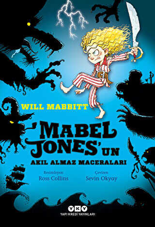 Mabel Jones’un Akıl Almaz Maceraları - Yapı Kredi Yayınları