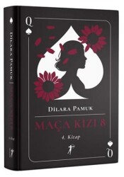 Maça Kızı 8 - 4. Kitap - Artemis Yayınları