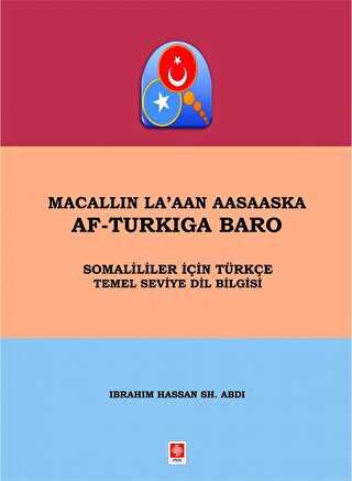 Macallın La`aan Aasaaska Af-Turkıga Baro