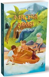 Macera Adası - Adanın Keşfi - Ren Çocuk