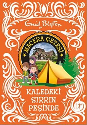 Macera Çetesi : Kaledeki Sırrın Peşinde kapağı