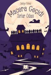 Macera Geçidi - Sırlar Odası - Parana Yayınları