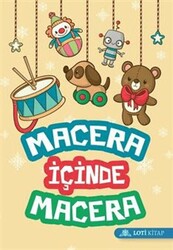 Macera İçinde Macera - Loti Kitap