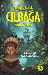 Maceracı Çocuk Cılbağa Keşif Yolunda - Bıyıklı Balon Yayınları