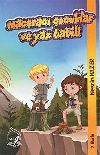 Maceracı Çocuklar ve Yaz Tatili - Sebe Yayınları