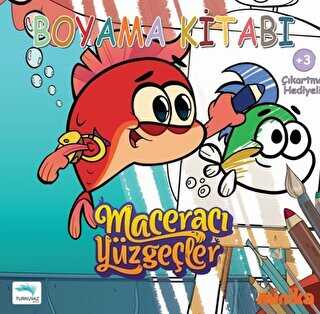 Boyama Kitabı - Maceracı Yüzgeçler 1 - Turkuvaz Çocuk