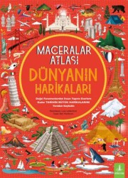 Maceralar Atlası - Dünyanın Harikaları - Büyülü Fener Yayınları