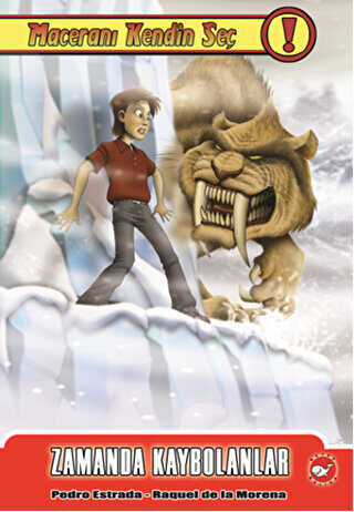 Maceranı Kendin Seç 4: Zamanda Kaybolanlar - Beyaz Balina Yayınları