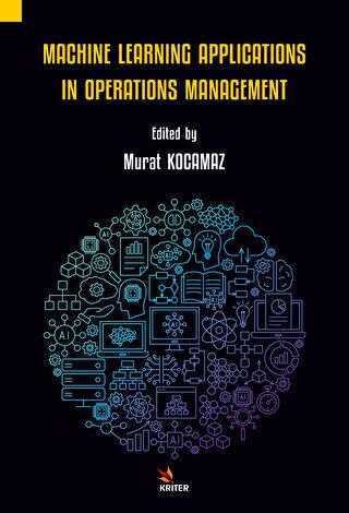 Machine Learning Applications in Operations Management
