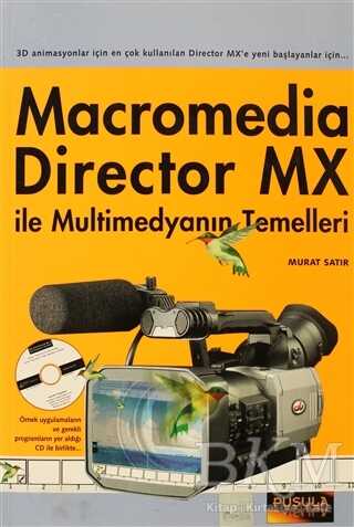 Macromedia Director MX ile Multimedyanın Temelleri
