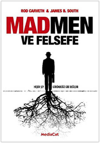 Mad Men ve Felsefe - MediaCat Kitapları