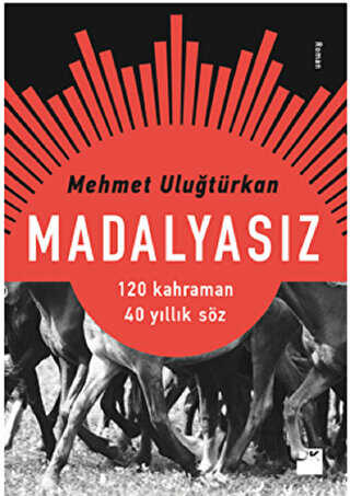 Madalyasız - Doğan Kitap