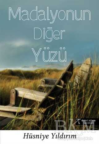 Madalyonun Diğer Yüzü - İkinci Adam Yayınları