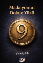 Madalyonun Dokuz Yüzü - Tilki Kitap