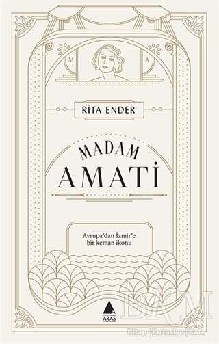 Madam Amati - Aras Yayıncılık