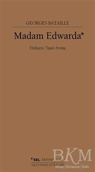 Madam Edwarda - Sel Yayıncılık